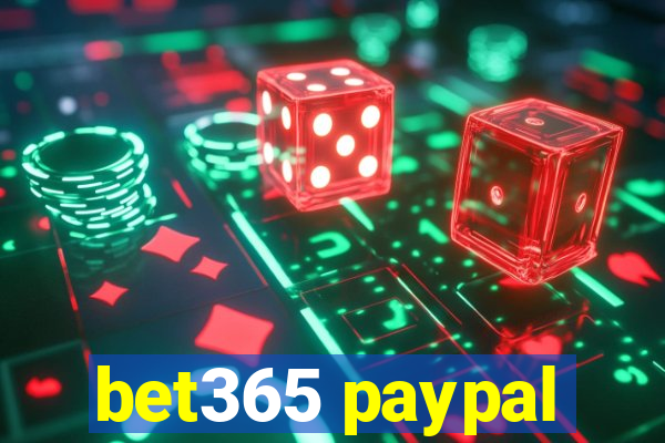 bet365 paypal